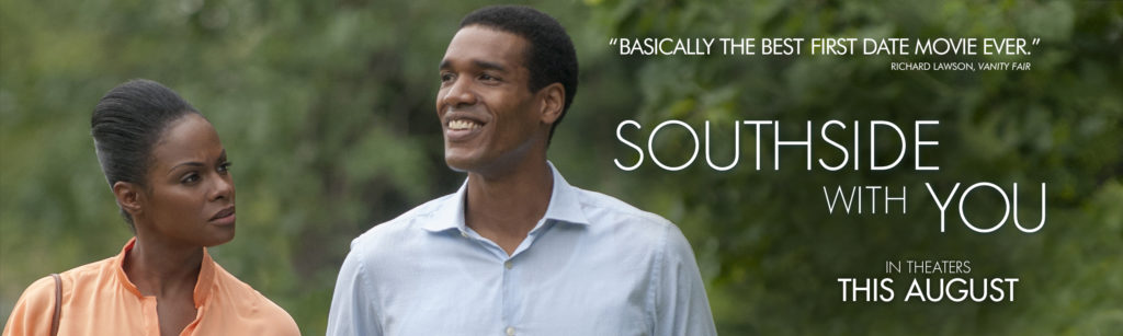 Southside With You (August 26): This romantic comedy takes us back to Summertime-Chi circa 1989, when now American President and First Lady, Barack and Michelle Obama met and went on their first date. Photo Credit: Miramex.com
